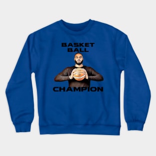 basketball chmapion Crewneck Sweatshirt